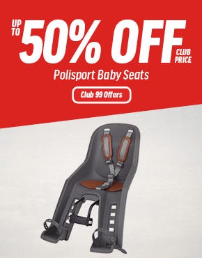 Up To 50% Off Full Price Polisport Baby Seats