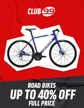 Up to 40% off Road Bikes - Club 99